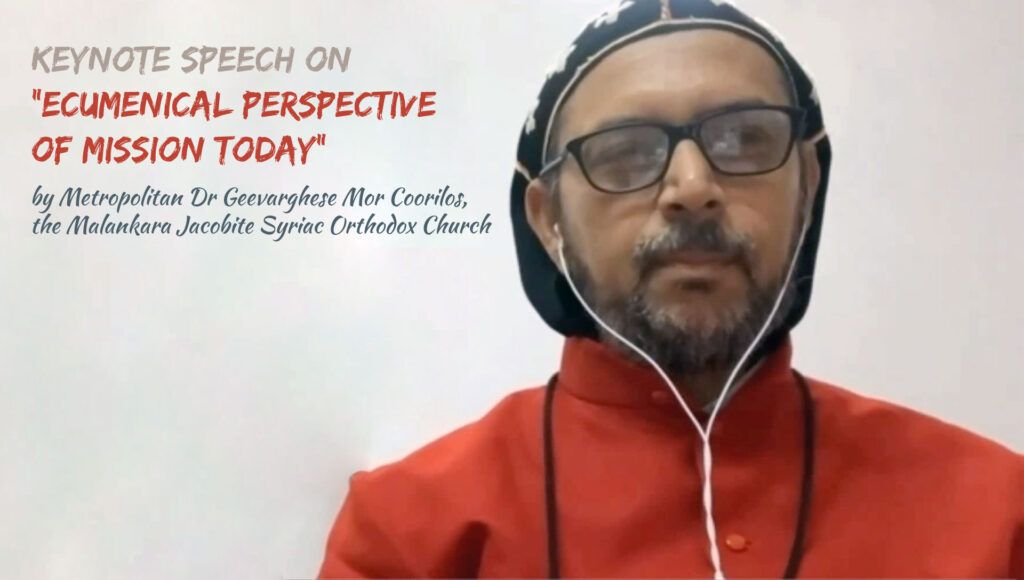 Keynote speech on “Ecumenical Perspective of Mission Today”