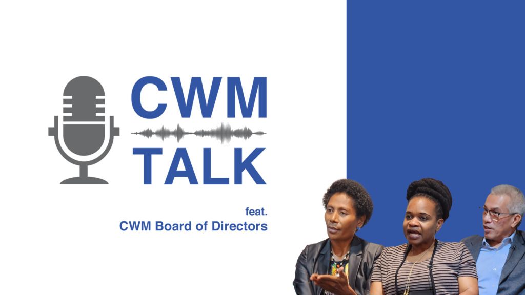 CWM Talk (Episode 02): Interview with CWM's Board of Directors